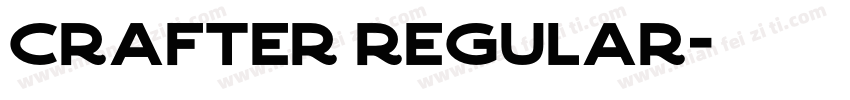 Crafter Regular字体转换